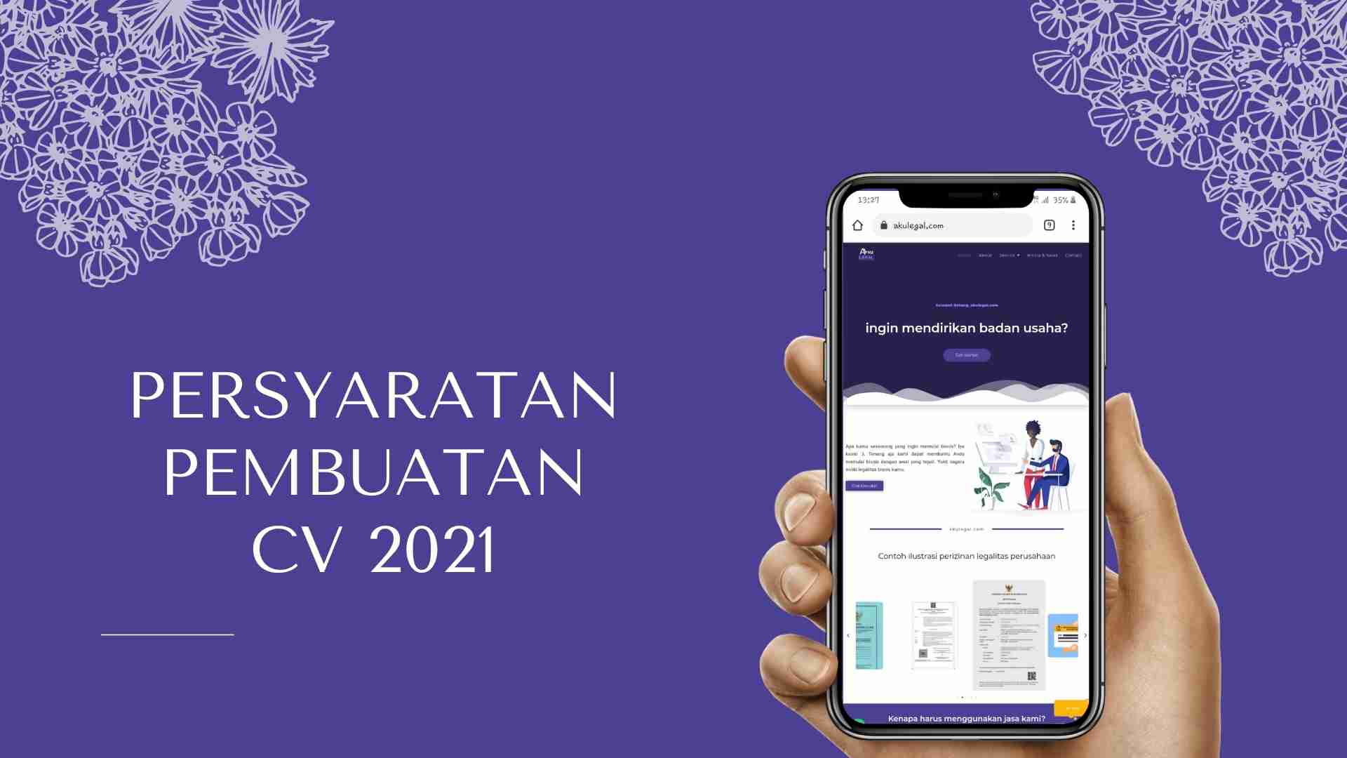 persyaratan pembuatan cv 2021